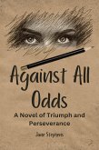 Against All Odds (eBook, ePUB)