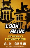 Look Alive (Look Good, #3) (eBook, ePUB)
