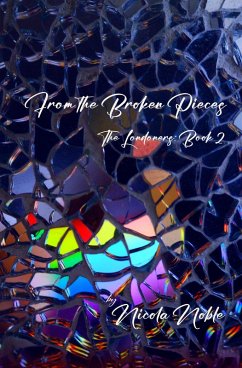 From the Broken Pieces (The Londoners, #2) (eBook, ePUB) Cover From the Broken Pieces (The Londoners, #2) (eBook, ePUB)