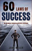 60 Laws of Success: Laws of Success in Difficult Situations (eBook, ePUB)