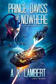 Prince Daviss of Nowhere (The Zerot Infestation, #5) (eBook, ePUB)