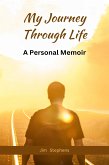 My Journey Through Life (eBook, ePUB)