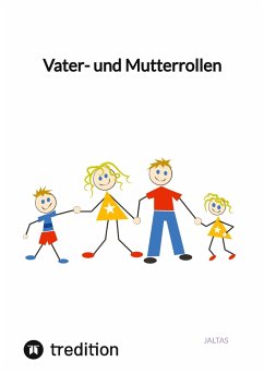 Vater- und Mutterrollen - Jaltas