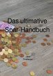 Das ultimative Spar-Handbuch - Bild 1
