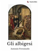 Gli Albigesi (eBook, ePUB)