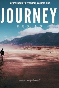 The Journey Begins (eBook, ePUB) - Engelbrecht, Riaan