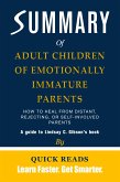 Summary of Adult Children of Emotionally Immature Parents (eBook, ePUB)