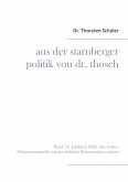 Aus der Starnberger Politik von Dr. Thosch (eBook, ePUB)
