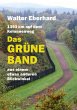 Das Grüne Band - aus einem etwas... - Bild 1