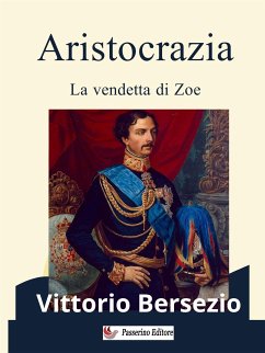 Aristocrazia (eBook, ePUB) - Bersezio, Vittorio