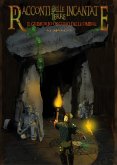 I Racconti delle Terre Incantate - Il Grimorio Oscuro delle Ombre (eBook, ePUB)