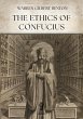 The Ethics of Confucius (eBook, ePUB) - Bild 1