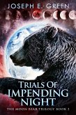 Trials Of Impending Night (eBook, ePUB)