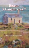 Retour à Langoz&quote;vraz ? (eBook, ePUB)