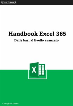 Handbook Excel 365 (eBook, ePUB) - Carmignani, Alberto