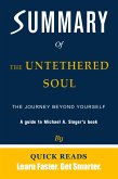 Summary of The Untethered Soul (eBook, ePUB)