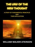 The Law of The New Thought (eBook, ePUB)