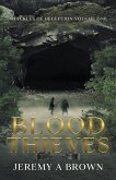 Blood Thieves Blood Thieves