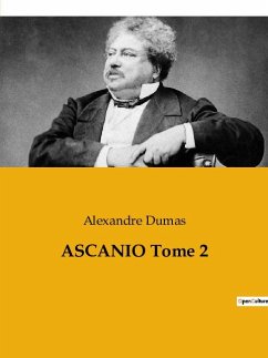 ASCANIO Tome 2 - Dumas, Alexandre