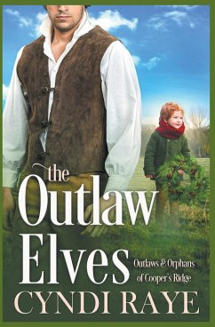 The Outlaw Elves - Raye, Cyndi