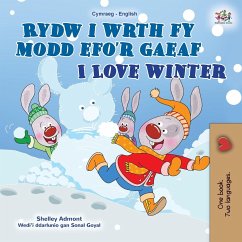 I Love Winter (Welsh English Bilingual Book for Kids) - Admont, Shelley; Books, Kidkiddos