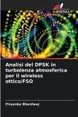 Analisi del DPSK in turbolenza atmosferica per il wireless ottico/FSO