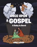 Once Upon a Gospel