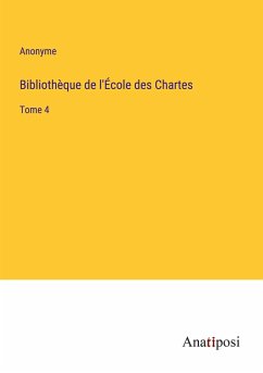 Bibliothèque de l'École des Chartes - Anonyme