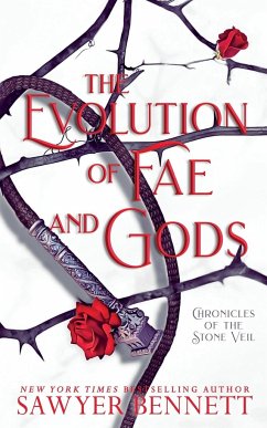 The Evolution of Fae and Gods - Bennett, Sawyer