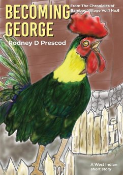 Becoming George - Prescod, Rodney