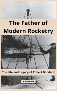 Cover The Father of Modern Rocketry