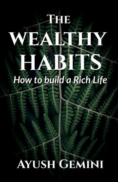 The Wealthy Habits - Gemini, Ayush