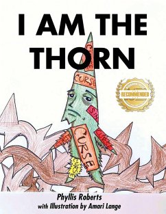 I am the Thorn - Roberts, Phyllis