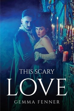 THIS SCARY LOVE - Gemma Fenner