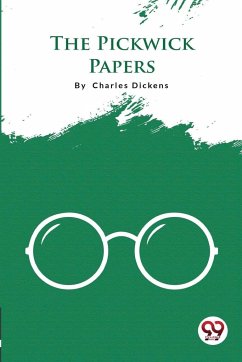 The Pickwick Papers - Dickens, Charles