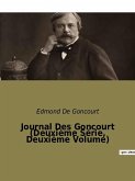 Journal Des Goncourt (Deuxième Série, Deuxième Volume)