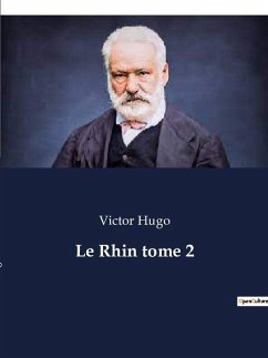 Le Rhin tome 2 - Hugo, Victor