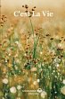 C'est La Vie - Bild 1