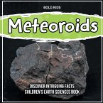 Meteoroids 3rd Grade Children's Earth Sciences Book