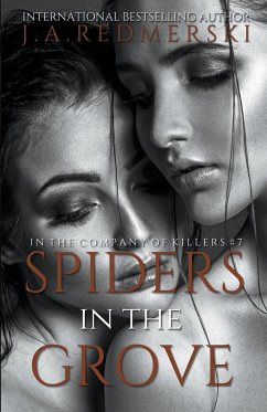Spiders in the Grove - Redmerski, J. A.