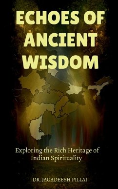 Echoes of Ancient Wisdom - Jagadeesh