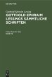Gotthold Ephraim Lessing: Gotthold... - Bild 1
