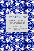 Der edle Qur'an - Übersetzung seiner Bedeutungen in die deutsche Sprache