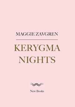 Kerygma Nights - Zavgren, Maggie