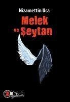 Melek Ve Seytan - Uca, Nizamettin