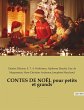 CONTES DE NOËL pour petits et grands - Bild 1