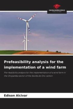 Prefeasibility analysis for the implementation of a wind farm - Alcivar, Edison