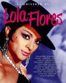 El universo de Lola Flores El universo de Lola Flores