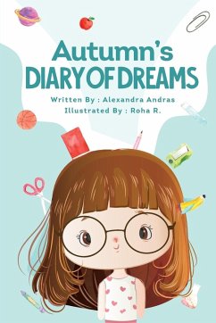 Autumn's Diary of Dreams - Andras, Alexandra