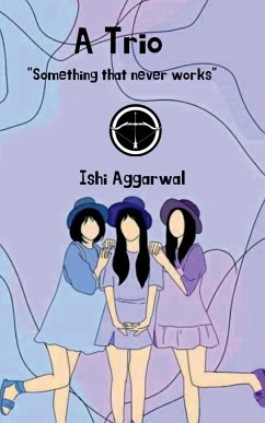 A Trio - Aggarwal, Ishi